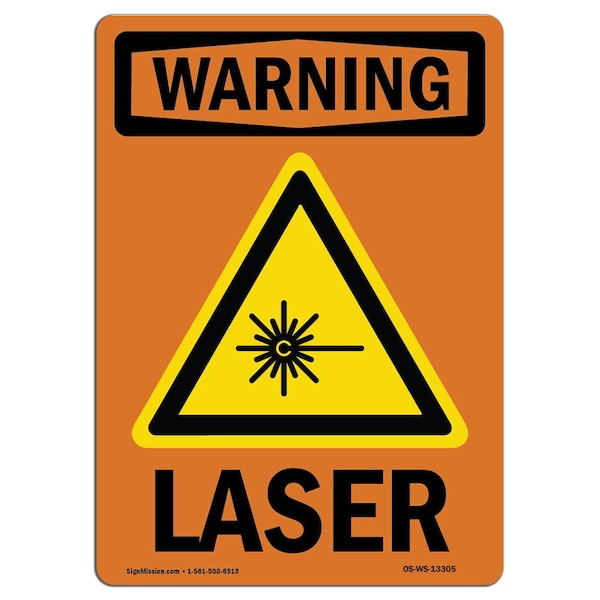 OSHA WARNING Sign, Laser W/ Symbol, 24in X 18in Aluminum, 18" W, 24" H, Portrait